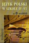 Język Polski w szkole IV -VI nr 3 2014/2015 w sklepie internetowym Booknet.net.pl