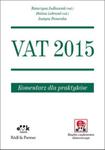 VAT 2015. Komentarz dla praktyków (z suplementem elektronicznym) w sklepie internetowym Booknet.net.pl