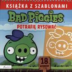 Bad Piggies. Książka z szablonami. Potrafię rysować w sklepie internetowym Booknet.net.pl