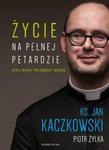 Życie na pełnej petardzie w sklepie internetowym Booknet.net.pl