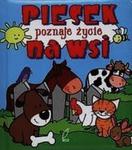 Piesek poznaje życie na wsi Pianki w sklepie internetowym Booknet.net.pl