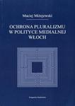 Ochrona pluralizmu w polityce medialnej Włoch w sklepie internetowym Booknet.net.pl