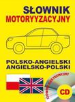 Słownik motoryzacyjny polsko-angielski angielsko-polski + CD (słownik elektroniczny) w sklepie internetowym Booknet.net.pl
