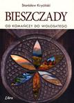 Bieszczady. Od Komańczy do Wołosatego w sklepie internetowym Booknet.net.pl