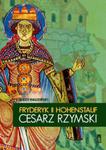 Fryderyk II Hohenstauf, cesarz rzymski w sklepie internetowym Booknet.net.pl