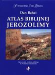 Atlas biblijnej Jerozolimy w sklepie internetowym Booknet.net.pl