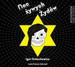 Noc żywych Żydów. Książka audio CD MP3 w sklepie internetowym Booknet.net.pl