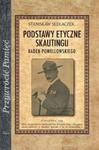 Podstawy etyczne skautingu w sklepie internetowym Booknet.net.pl