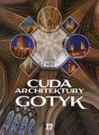 Cuda architektury. Gotyk w sklepie internetowym Booknet.net.pl