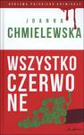 Wszystko czerwone. Kolekcja: Królowa polskiego kryminału. Część 12 w sklepie internetowym Booknet.net.pl