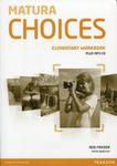 Matura Choices Elementary Workbook + CD mp3 w sklepie internetowym Booknet.net.pl