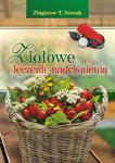 Ziołowe leczenie nadciśnienia w sklepie internetowym Booknet.net.pl