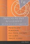 Inwestowanie na giełdzie w Polsce i na Świecie w sklepie internetowym Booknet.net.pl