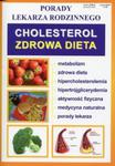 Porady lekarza rodzinnego Cholesterol Zdrowa dieta w sklepie internetowym Booknet.net.pl
