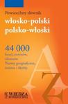 Powszechny słownik włosko-polski, polsko-włoski. 2015 w sklepie internetowym Booknet.net.pl