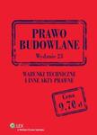 Prawo budowlane. Warunki techniczne i inne akty prawne w sklepie internetowym Booknet.net.pl