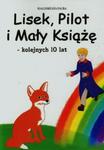 Lisek Pilot i Mały Książę kolejnych 10 lat w sklepie internetowym Booknet.net.pl