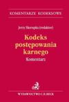 Kodeks postępowania karnego Komentarz w sklepie internetowym Booknet.net.pl