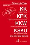 KK,KPK,KKW,KSKU oraz inne akty prawne. Edycja sądowa w sklepie internetowym Booknet.net.pl