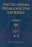 Encyklopedia pedagogiczna XXI wieku tom 1 w sklepie internetowym Booknet.net.pl