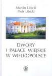 Dwory i pałace wiejskie w WIELKOPOLSCE w sklepie internetowym Booknet.net.pl