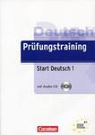 Prufungstraining DaF A1 Start Deutsch 1 Ubungsbuch mit CD und Losungen w sklepie internetowym Booknet.net.pl