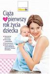 Ciaża i pierwszy rok życia dziecka w sklepie internetowym Booknet.net.pl