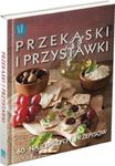 Przekąski i przystawki w sklepie internetowym Booknet.net.pl