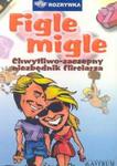 Figle migle w sklepie internetowym Booknet.net.pl