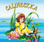 Calineczka. Biblioteczka niedźwiadka w sklepie internetowym Booknet.net.pl