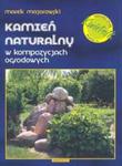 Kamień naturalny w kompozycjach ogrodowych w sklepie internetowym Booknet.net.pl