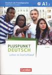 Pluspunkt Deutsch - Leben in Deutschland A1: Teilband 1 Arbeitsbuch mit Audio-CD und Lösungsbeileger w sklepie internetowym Booknet.net.pl