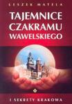 Tajemnice czakramu wawelskiego w sklepie internetowym Booknet.net.pl
