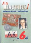 A to historia! 6 Podręcznik historii i społeczeństwa Część 2 w sklepie internetowym Booknet.net.pl