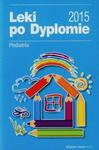 Leki po dyplomie Pediatria w sklepie internetowym Booknet.net.pl