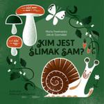 Kim jest ślimak Sam? w sklepie internetowym Booknet.net.pl