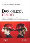 Dwa oblicza traumy w sklepie internetowym Booknet.net.pl