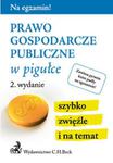 Prawo gospodarcze publiczne w pigułce w sklepie internetowym Booknet.net.pl
