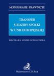 Transfer siedziby spółki w Unii Europejskiej w sklepie internetowym Booknet.net.pl