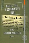 Marzec 1968 w dokumentach MSW Tom 2 Kronika wydarzeń Część 2 w sklepie internetowym Booknet.net.pl