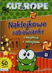 Cut The Rope Naklejkowe zabawianki Łamigłówki z naklejkami w sklepie internetowym Booknet.net.pl