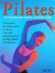 Pilates kształtowanie ładnej sylwetki w sklepie internetowym Booknet.net.pl