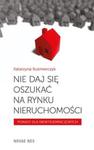 Nie daj się oszukać na rynku nieruchomości w sklepie internetowym Booknet.net.pl