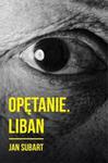 OPĘTANIE LIBAN OP. PIW 9788364822100 w sklepie internetowym Booknet.net.pl