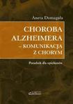 CHOROBA ALZHEIMERA - KOMUNIKACJA Z CHORY M BR CONTINUO w sklepie internetowym Booknet.net.pl