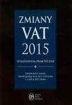 Zmiany VAT 2015 wyjaśnienia praktyczne w sklepie internetowym Booknet.net.pl