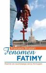 Fenomen fatimy w sklepie internetowym Booknet.net.pl