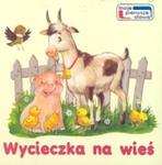 Wycieczka na wieś w sklepie internetowym Booknet.net.pl