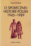 O społecznej historii Polski 1945-1989 w sklepie internetowym Booknet.net.pl