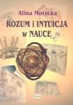 Rozum i intuicja w nauce w sklepie internetowym Booknet.net.pl